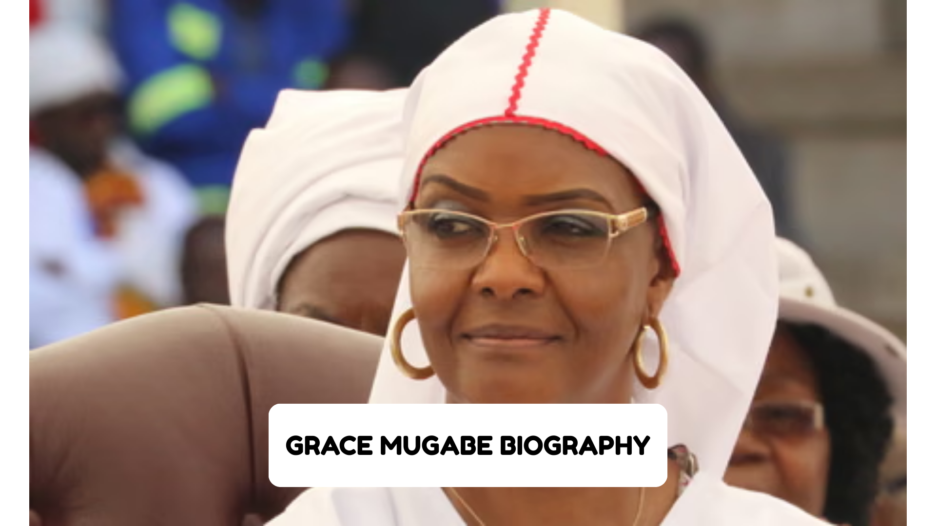 Muabe Photo Grace Mugabe Biography: Age, Children, Political Career, Net Worth ...